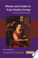 Women and gender in early modern Europe