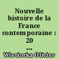 Nouvelle histoire de la France contemporaine : 20 : La France du XXe siècle : documents d'histoire