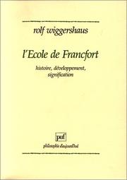 L'école de Francfort : histoire, développement, signification
