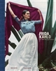 Frida Kahlo : au-delà des apparences : [exposition présentée au palais Galliera, Musée de la mode de la ville de Paris du 15 septembre 2022 au 5 mars 2023]