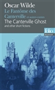 The Canterville ghost : and other short fictions : = Le fantôme des Canterville : et autres contes