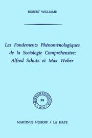 Les fondements phénoménologiques de la sociologie compréhensive : Alfred Schutz et Max Weber