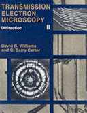 Transmission electron microscopy : A textbook for materials science : 1 : Basics