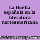 La Huella española en la literatura norteamericana