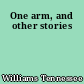One arm, and other stories