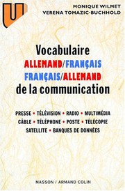 Vocabulaire allemand-français, français-allemand de la communication : presse, télévision, radio...