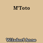 M'Toto