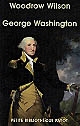 George Washington : fondateur des États-Unis, 1732-1799