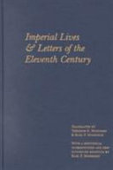 Imperial lives and letters of the eleventh century