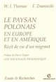 Le paysan polonais en Europe et en Amérique : récit de vie d'un migrant (Chicago, 1919)