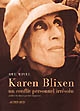 Karen Blixen : un conflit personnel irrésolu