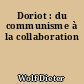 Doriot : du communisme à la collaboration