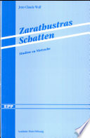 Zarathustras Schatten : Studien zu Nietzsche