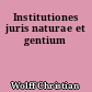 Institutiones juris naturae et gentium