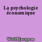 La psychologie économique