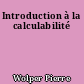 Introduction à la calculabilité