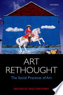 Art rethought : the social practices of art