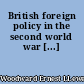 British foreign policy in the second world war [...]