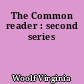 The Common reader : second series