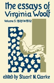 The Essays of Virginia Woolf : 5 : 1929-1932