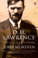 D.H. Lawrence : the life of an outsider