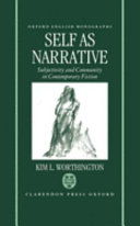 Self as narrative : subjectivity and community in conemporary fiction