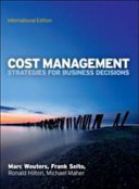 Cost management : strategies for business decisions