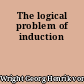 The logical problem of induction