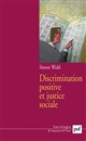 Discrimination positive et justice sociale