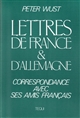 Lettres de France et d'Allemagne : correspondance de Peter Wust avec ses amis français