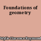 Foundations of geometry
