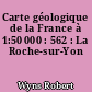 Carte géologique de la France à 1:50 000 : 562 : La Roche-sur-Yon
