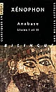 Anabase : Livres I et II
