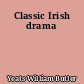 Classic Irish drama