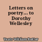 Letters on poetry... to Dorothy Wellesley