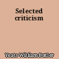 Selected criticism