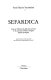 Sefardica : essais sur l'histoire des Juifs, des marranes & des nouveaux-chrétiens d'origine hispano-portugaise
