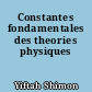 Constantes fondamentales des theories physiques