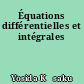 Équations différentielles et intégrales