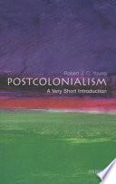 Post-colonialism : a very short introduction