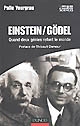 Einstein/Gödel : quand deux génies refont le monde