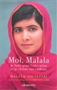 Moi, Malala je lutte pour l'éducation et je résiste aux Talibans