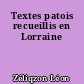 Textes patois recueillis en Lorraine