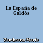 La España de Galdós