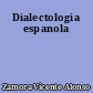 Dialectologia espanola