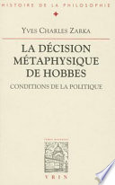 La décision métaphysique de Hobbes : conditions de la politique