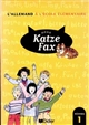 Neue Katze Fax : l'allemand à l'école élémentaire : livre de l'élève niveau 1