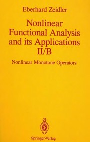 Nonlinear functional analysis and its application : II/B : Nonlinear monotone operators