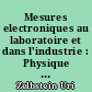 Mesures electroniques au laboratoire et dans l'industrie : Physique des capteurs : Circuits associes