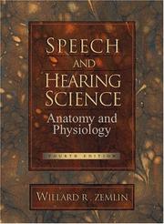 Speech and hearing science : anatomy and physiology